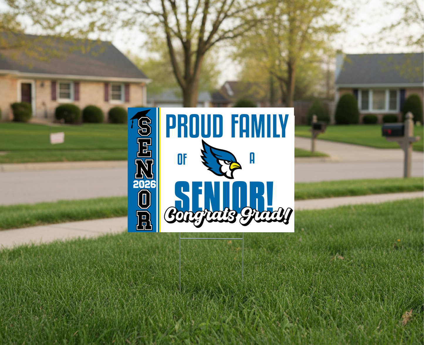 Proud Family of a Grad Yard Sign