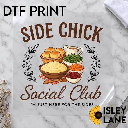 Side Chick Social Club DTF Printer