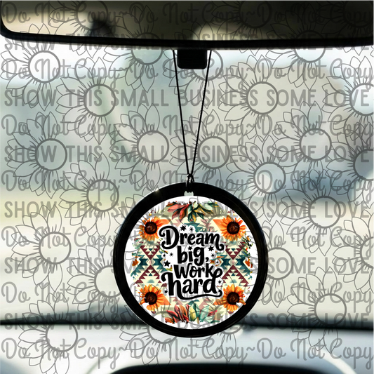 3" Round Car Freshie | Dream Big, Work Hard | Long-Lasting Auto Air Freshener Diffuser