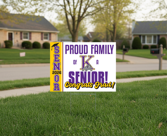 Proud Family of a Grad Yard Sign