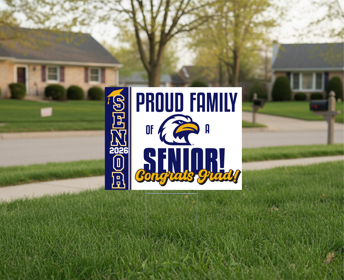 Proud Family of a Grad Yard Sign